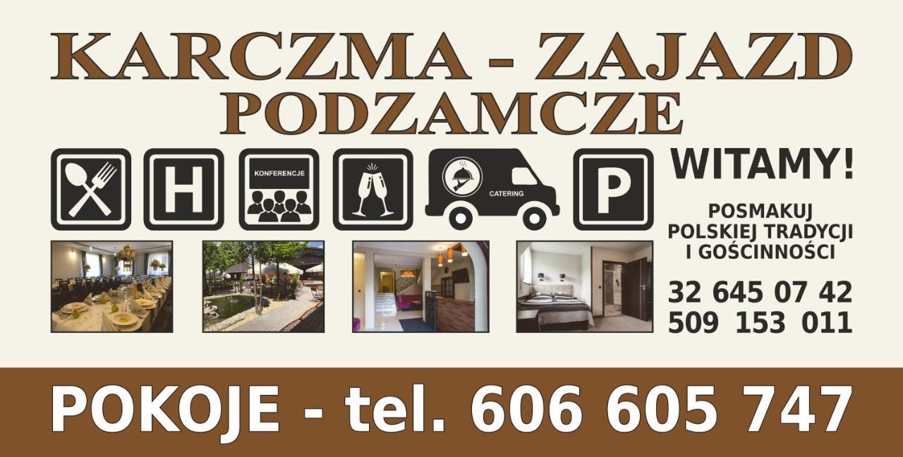 Zajazd Podzamcze Olkusz Eksteriør bilde